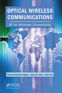 Optical Wireless Communications: IR for Wireless Connectivity