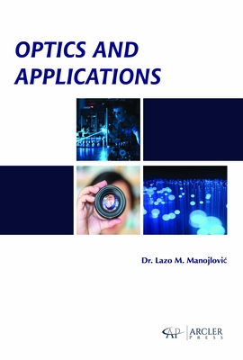 Optics and Applications - Manojlovic, Lazo M.