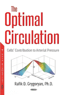 Optimal Circulation: Cells Contribution to Arterial Pressure