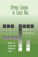 Optimal Control of Credit Risk