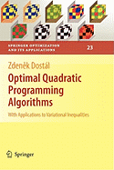 Optimal Quadratic Programming Algorithms: With Applications to Variational Inequalities