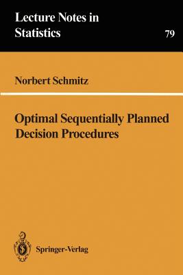 Optimal Sequentially Planned Decision Procedures - Duscha, G, and Schmitz, Norbert, and Lbbert, J