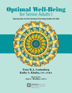 Optimal Well-Being for Senior Adults I