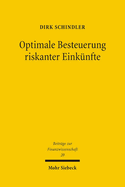 Optimale Besteuerung Riskanter Einkunfte: Das Konzept Der 'Triple Income Tax'