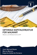 Optimale Kapitalstruktur F?r Walmart