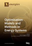 Optimisation Models and Methods in Energy Systems