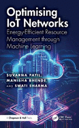 Optimising Iot Networks: Energy-Efficient Resource Management Through Machine Learning