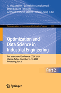 Optimization and Data Science in Industrial Engineering: First International Conference, ODSIE 2023, Istanbul, Turkey, November 16-17, 2023, Proceedings, Part II