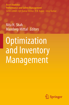 Optimization and Inventory Management - Shah, Nita H (Editor), and Mittal, Mandeep (Editor)