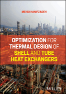 Optimization for Thermal Design of Shell and Tubeheat Exchangers