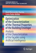 Optimization of the Characterization of the Thermal Properties of the Building Envelope: Analysis of the Characterization of the Faades Using Artificial Intelligence