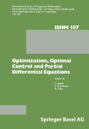 Optimization, Optimal Control and Partial Differential Equations: First Franco-Romanian Conference, Iasi, September 7-11, 1992