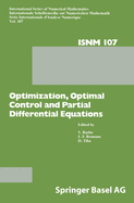 Optimization, Optimal Control and Partial Differential Equations: First Franco-Romanian Conference, Iasi, September 7-11, 1992