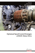 Optimized Speed Control Strategiesof BLDC Motor Drive