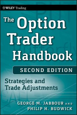 Option Trader, 2e - Jabbour, George, and Budwick, Philip H