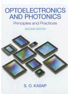Optoelectronics & Photonics: Principles & Practices