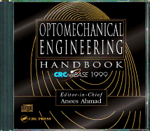 Optomechanical Engineering Handbook on Cd-Rom