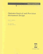 Optomechanical & Precision Instrument Design