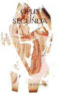 Opus Secunda