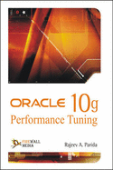 ORACLE 10g Performance Tuning - Parida, Rajeev A.