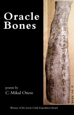 Oracle Bones - Oness, C Mikal