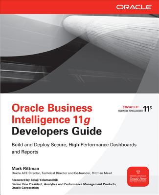 Oracle Business Intelligence 11g Developers Guide - Rittman, Mark