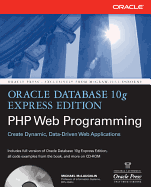 Oracle Database 10g Express Edition PHP Web Programming