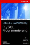 Oracle Database 10g. Pl/Sql Programmierung - Urmann, Scott; Hardman, Ron; McLaughlin, Michael; Heidenberger, Doris