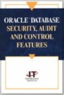 Oracle Database Security, Audit and Control Features