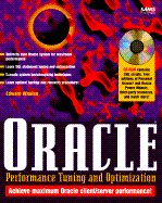 Oracle Performance Tuning and Optimization with CD-ROM