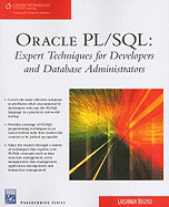 Oracle PL/SQL: Expert Techniques for Developers and Database Administrators - Bulusu, Lakshman