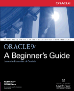 Oracle9i: A Beginner's Guide