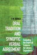 Oral Tradition and Synoptic Verbal Agreement