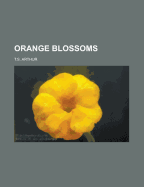 Orange Blossoms