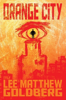 Orange City - Goldberg, Lee Matthew