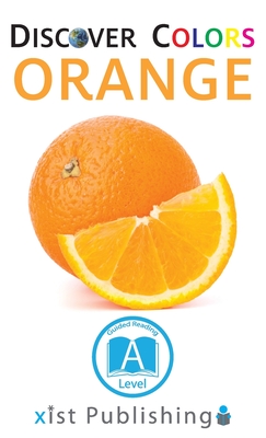 Orange - Xist Publishing