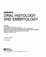 Orban's oral histology and embryology.