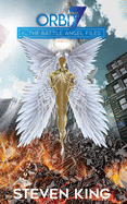 Orbit 7: The Battle Angel Files