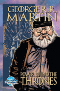 Orbit: George R.R. Martin: The Power Behind the Thrones