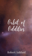 Orbit of Oddities