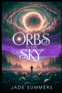 Orbs in the Sky