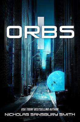 Orbs - Smith, Nicholas Sansbury