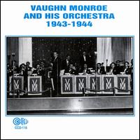 Orchestra 1943-1944 - Vaughn Monroe