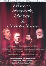 Orchestra della Svizzera Italiana: Faur, Franck, Bizet & Saint-Sans