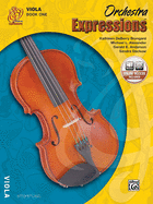 Orchestra Expressions, Book One Student Edition: Viola, Book & Online Audio