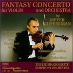 Orchestra Music of Meyer Kupferman, Vol. 6 - Raimundus Katilius (violin); Gintaras Rinkevicius (conductor)