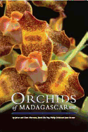Orchids of Madagascar: (second edition) - Hermans, Johan, and Hermans, Clare, and Puy, David Du
