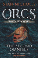 Orcs Bad Blood: The Second Omnibus