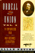 Ordeal of the Union - Nevins, Allan, and McPherson, James M (Introduction by)