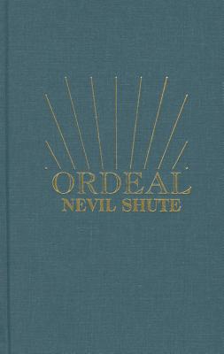 Ordeal - Shute, Nevil
